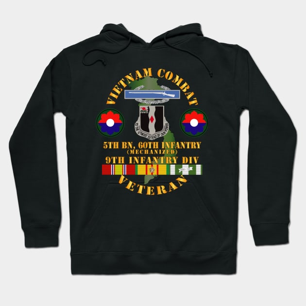 Vietnam Combat Infantry Vet w 5th Bn 60th Inf - 9th ID w VN SVC Hoodie by twix123844